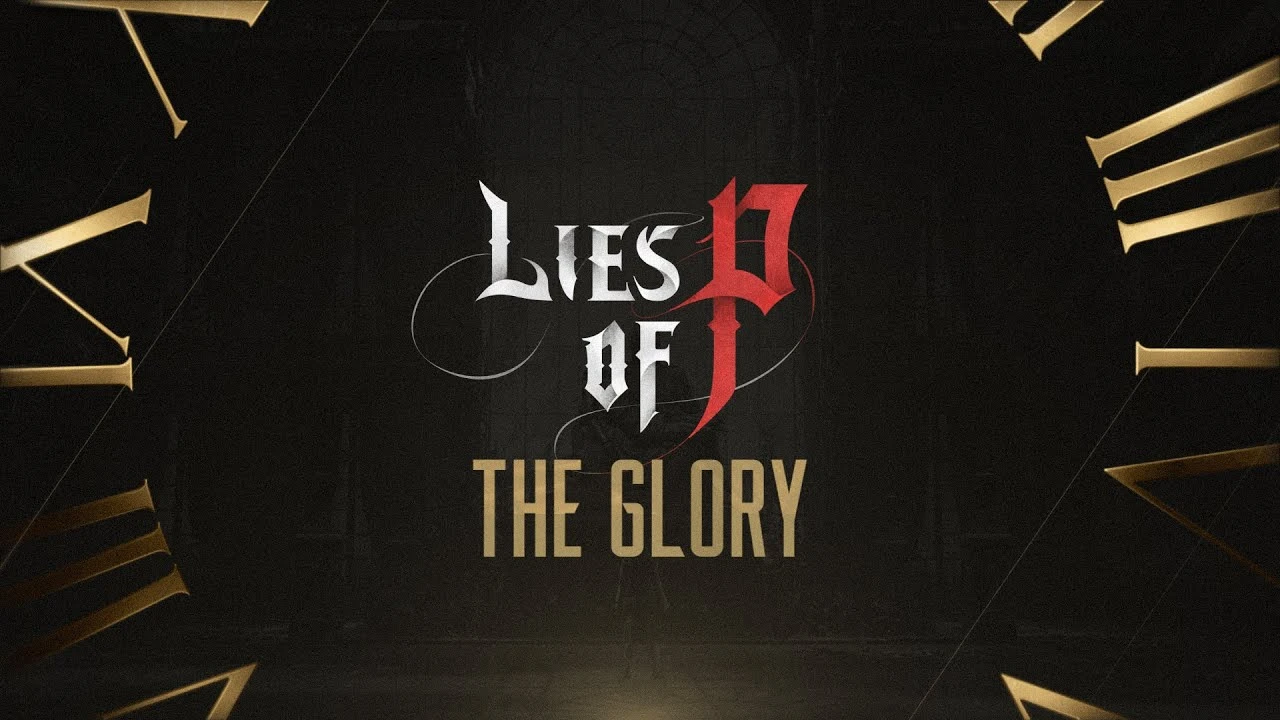 Lies of P и NEOWIZ отмечают успешный год новым трейлером