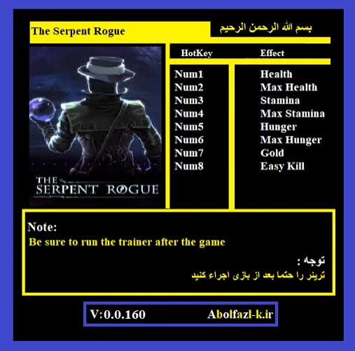 The Serpent Rogue "Трейнер +8" [0.0.160] {Abolfazl.k}