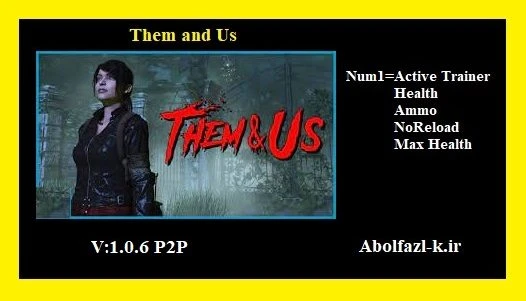 Them and Us: Трейнер/Trainer (+4) [1.0.6] {Abolfazl.k}