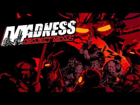 MADNESS: Project Nexus "Перевод" [1.0.8.0]