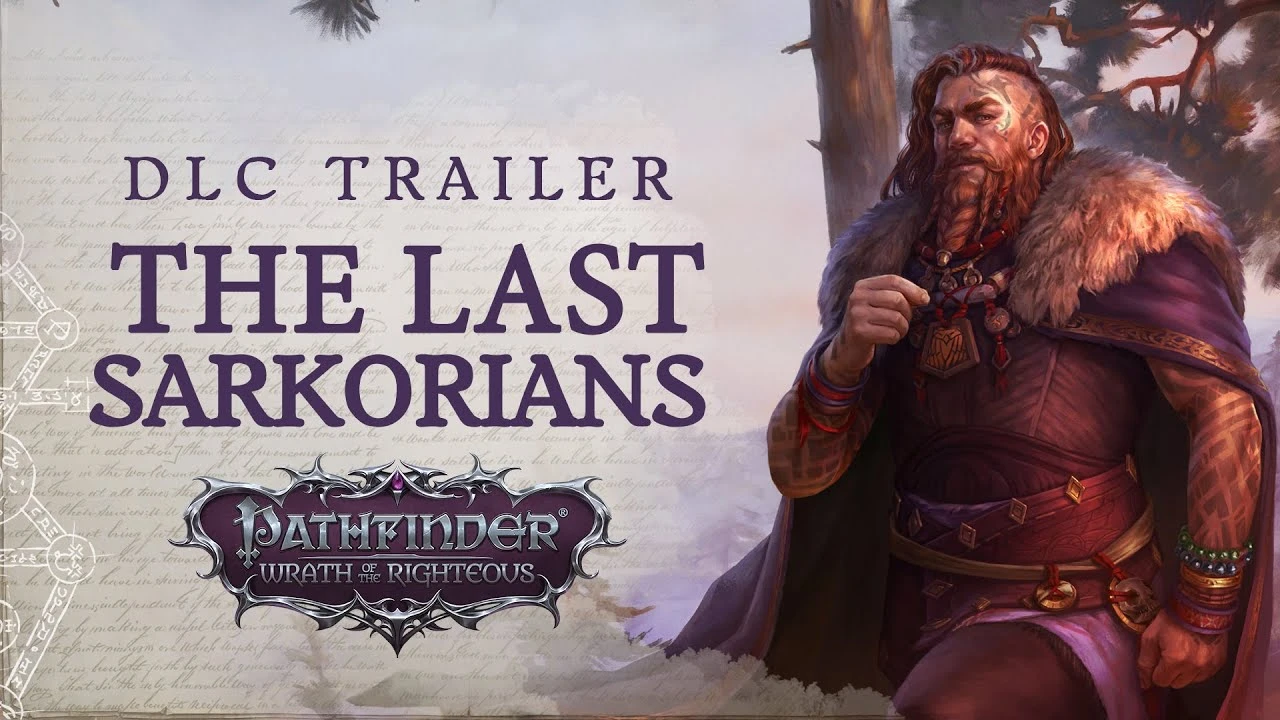 Релизный трейлер дополнения The Last Sarkorians для Pathfinder: Wrath of the Righteous