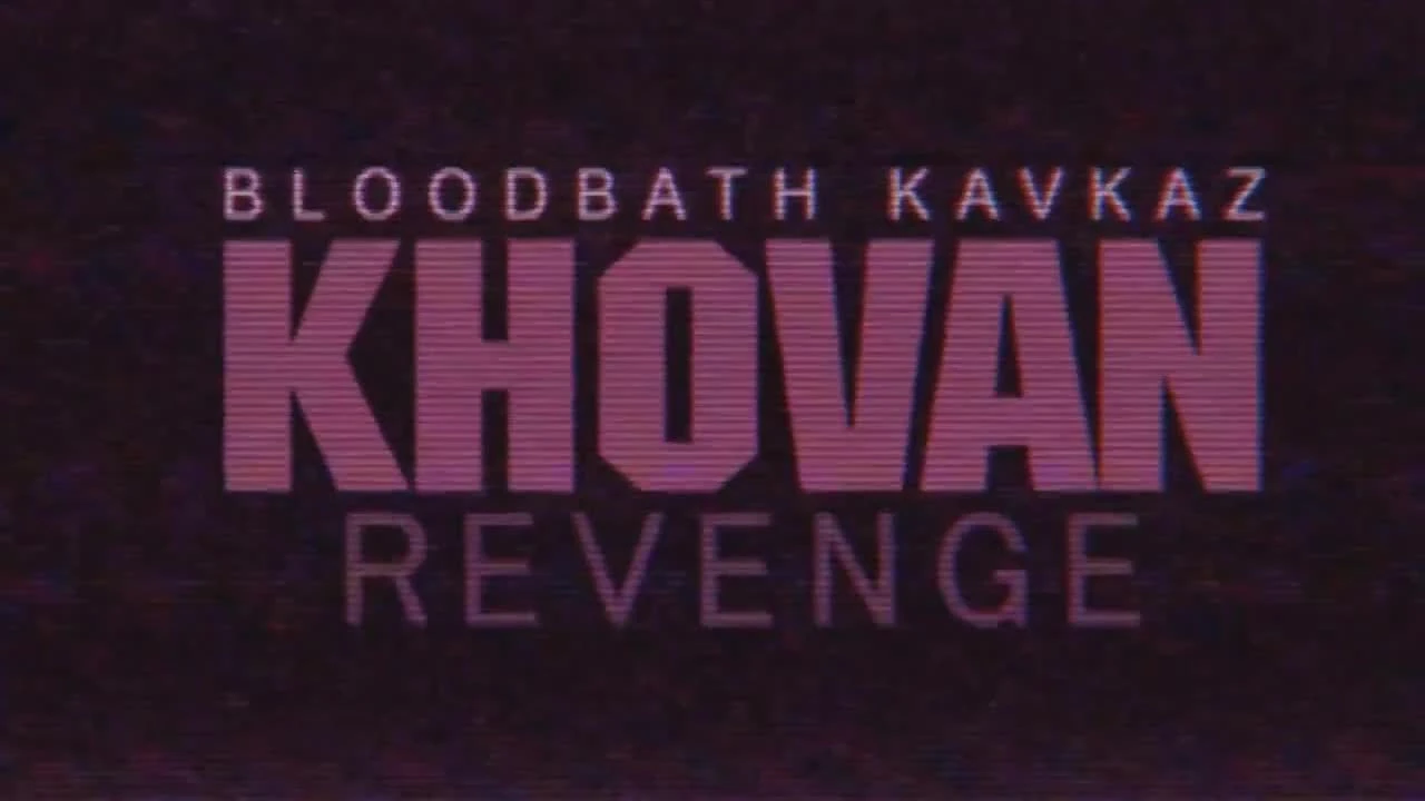 Bloodbath Kavkaz: Khovansky Revenge