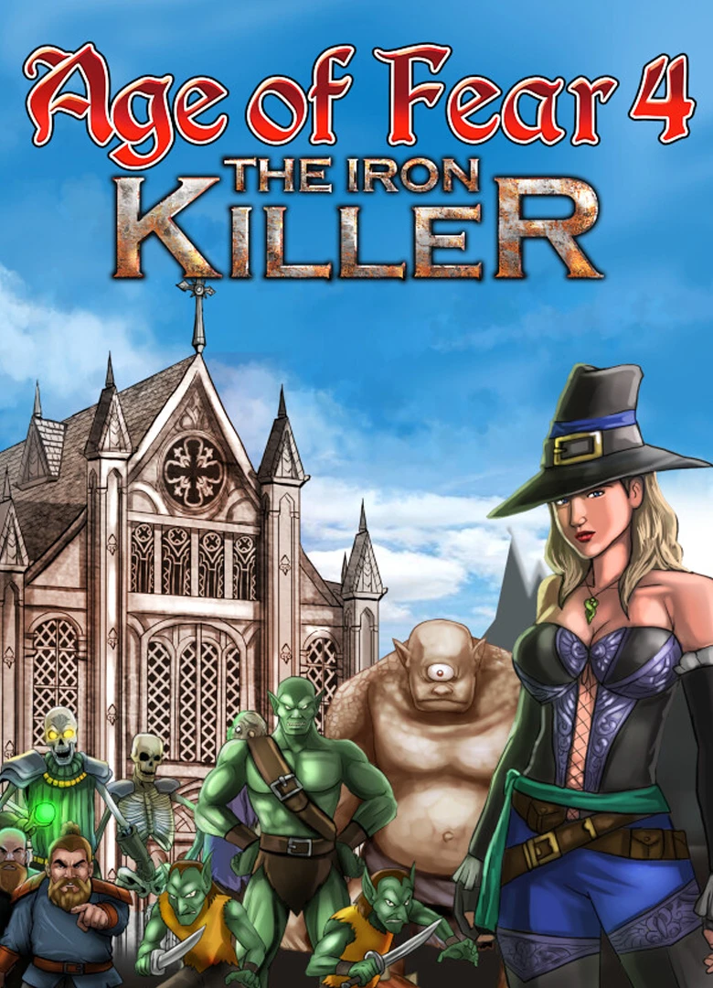 Age of Fear 4: The Iron Killer