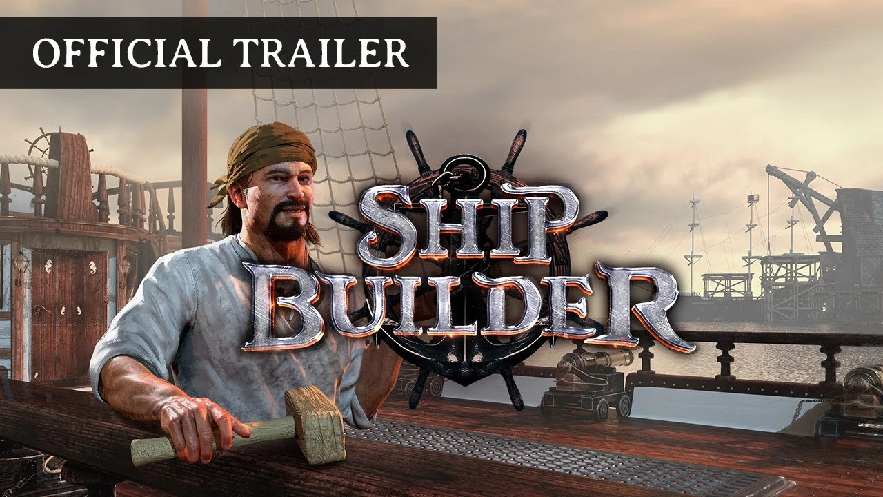 Анонсирован симулятор судостроителя Ship Builder