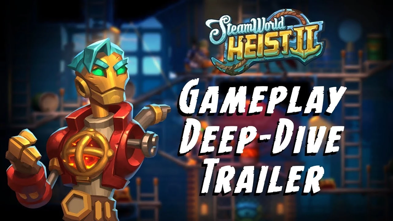 Обзорный трейлер SteamWorld Heist 2 рассказывает о боях, делах и многом другом