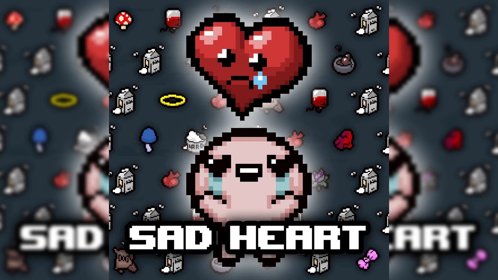 The Binding of Isaac "Печальное сердце"