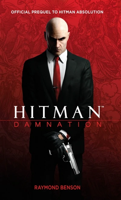 Hitman: Absolution - Другое - Hitman: Damnation - книжный приквел