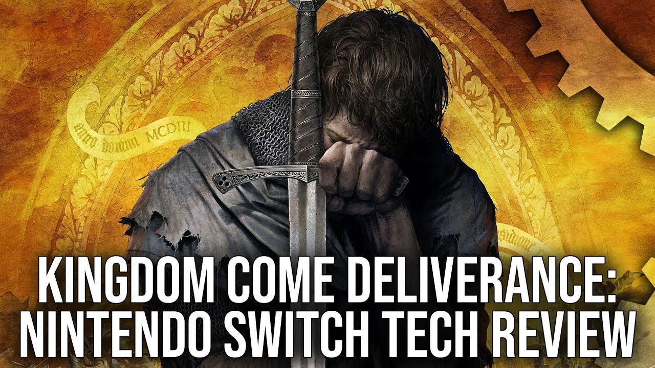 Digital Foundry провели технический анализ Kingdom Come: Deliverance для Nintendo Switch
