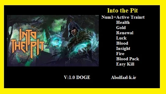 Into the Pit: Трейнер/Trainer (+9) [1.0] {Abolfazl.k}