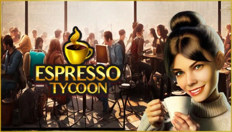 Espresso Tycoon "Таблица для Cheat Engine" [UPD: 13.06.2023] {ColonelRVH}