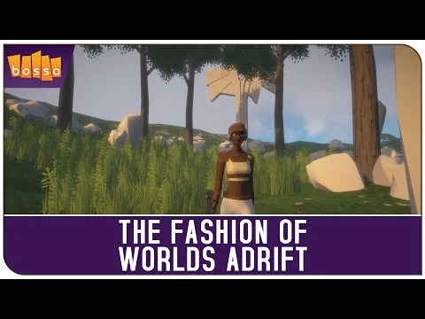 Worlds Adrift: Модный приговор