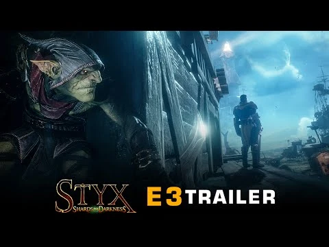 E3 трейлер Styx: Shards of Darkness