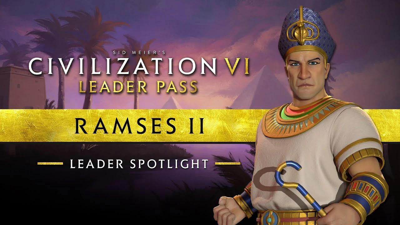 Новые трейлеры дополнения "Правители Сахары" для Civilization 6 посвящены Рамзесу II и Сундиате Кейте