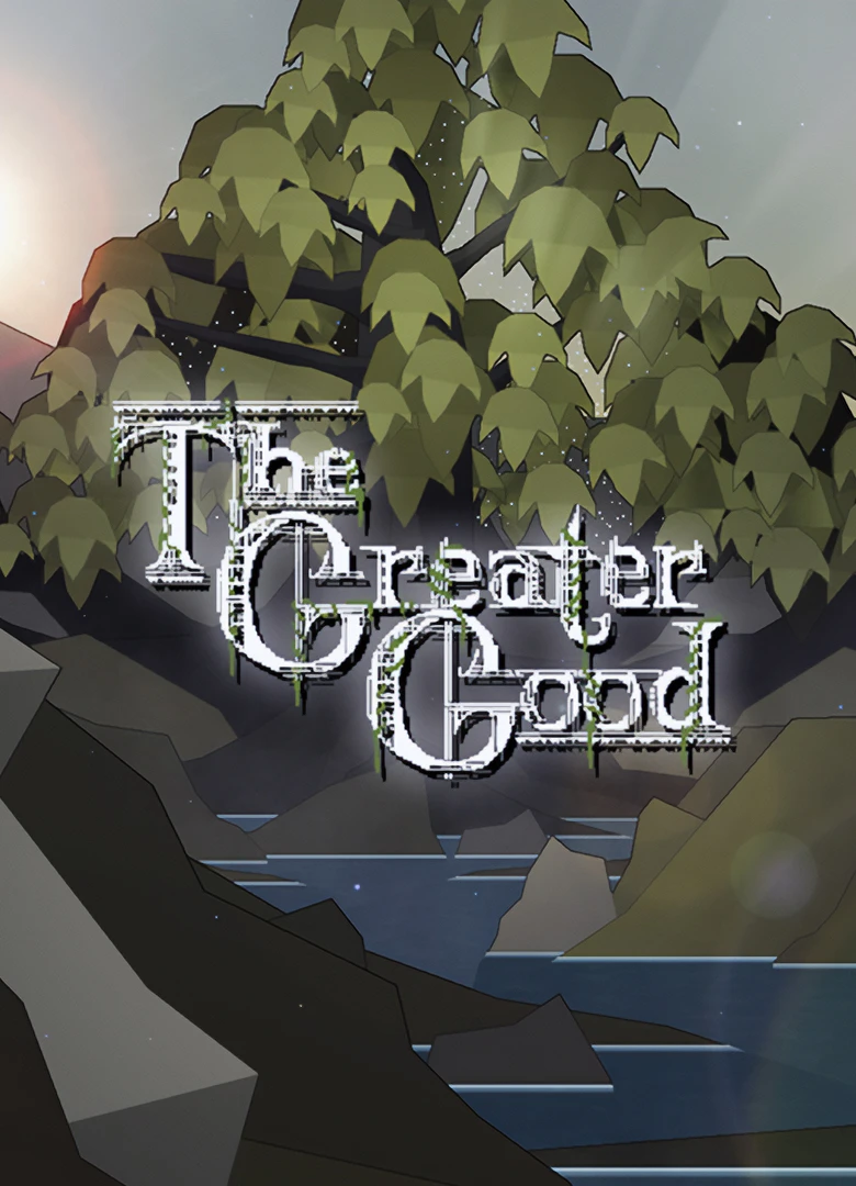 The Greater Good