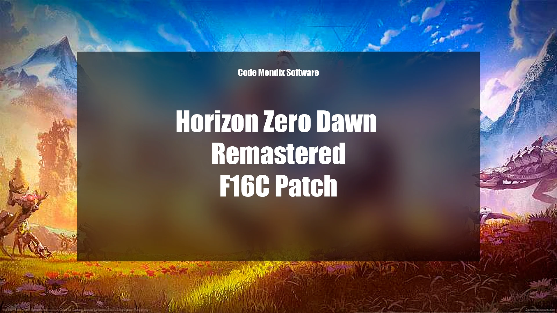 Horizon Zero Dawn Remastered "F16C Patch - Исправление инструкции"