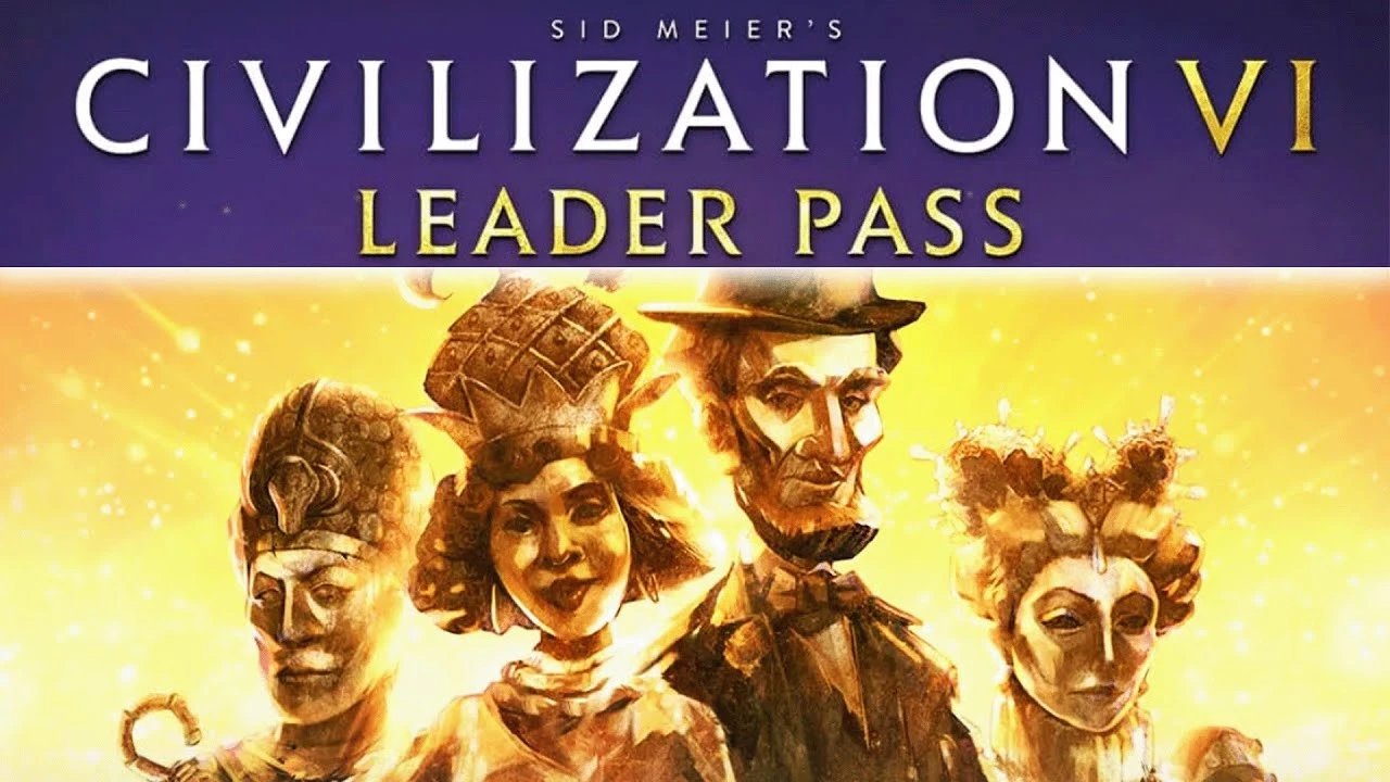 DLC Leader Pass для Sid Meier's Civilization 6 случайно просочился через официальный сайт