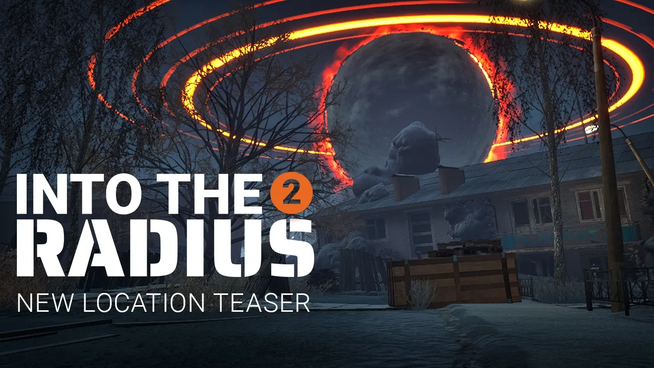 Убийца сохранений: в Into the Radius 2 завезли большое обновление с новой локацией и переделанной системой экипировки