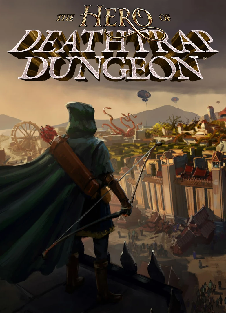 The Hero of Deathtrap Dungeon