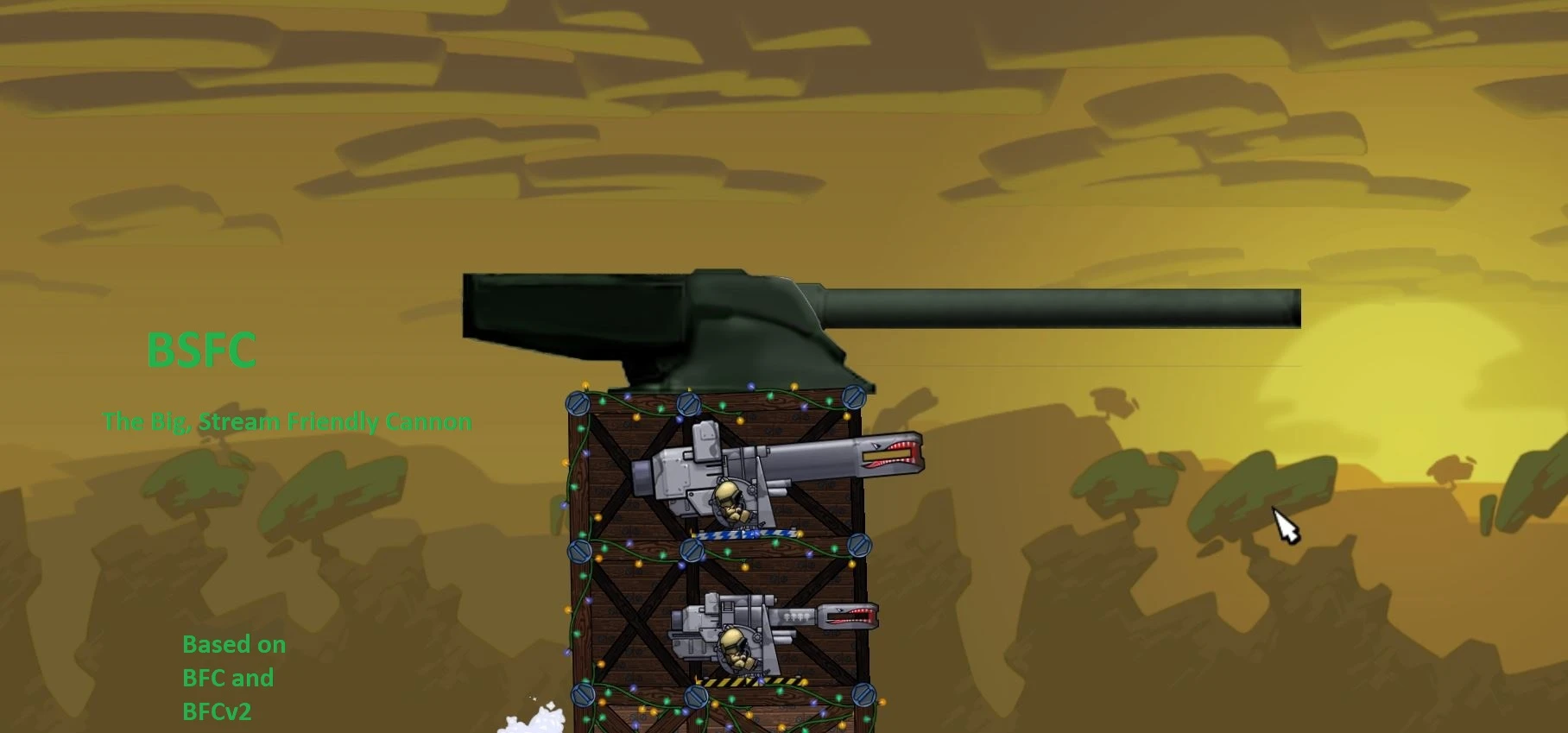 Forts "Big Stream Friendly Cannon"