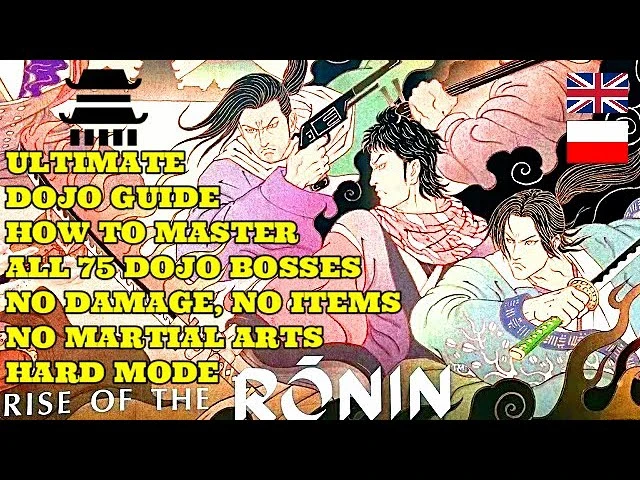 Гайд по Rise of the Ronin: Все 75 боссов Додзё без урона и умений