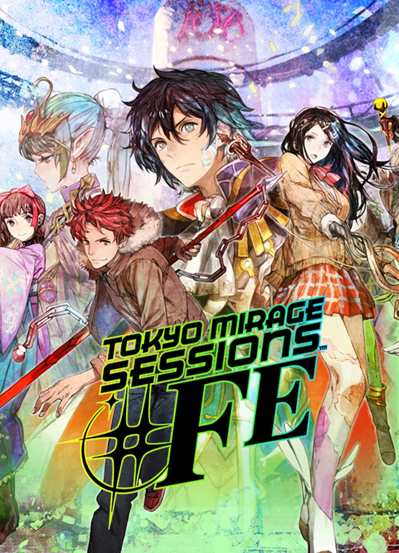 Tokyo Mirage Sessions #FE