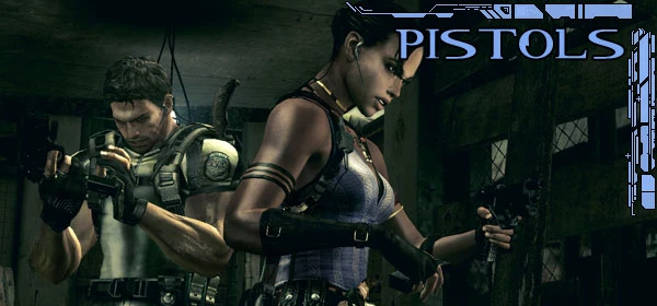 Resident Evil 5 - Снаряжение - Оружие - Пистолеты