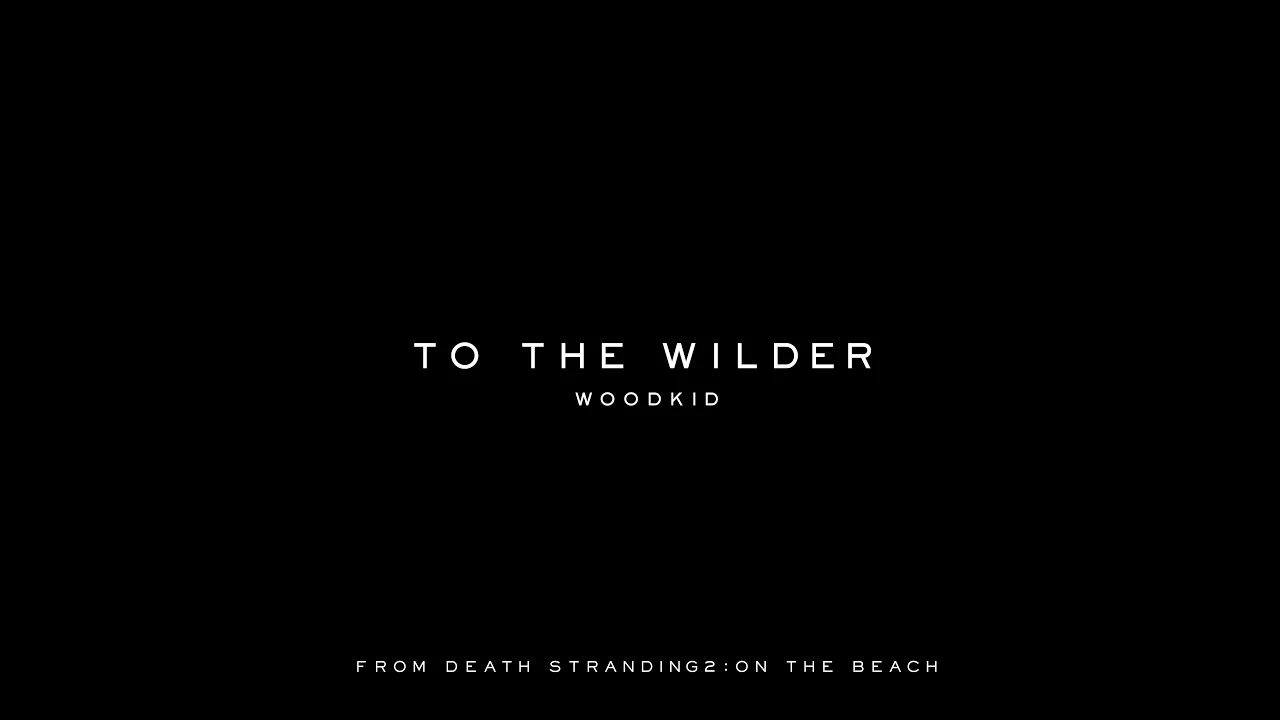 Музыкант Woodkid представил композицию "To The Wilder", которая будет звучать в Death Stranding 2