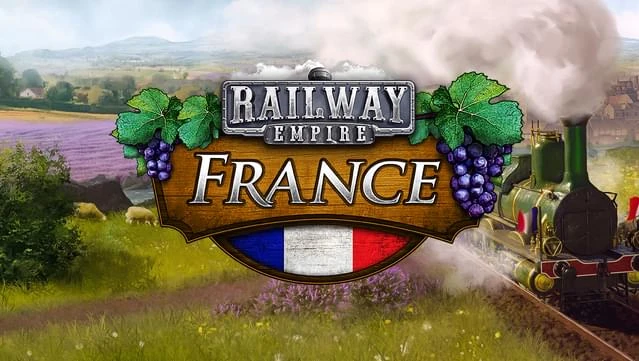 В Steam состоялся релиз дополнения France для игры Railway Empire