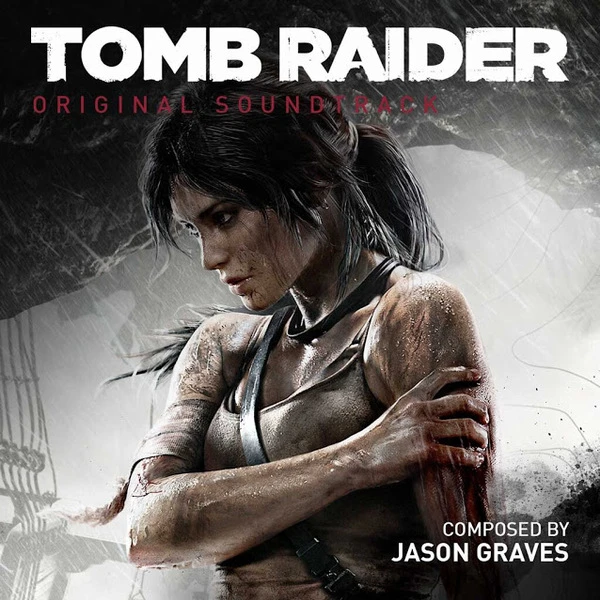 Tomb Raider (2013) "OST (Официальный саундтрек)"