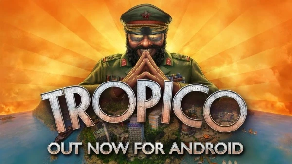 Tropico стала доступна для Andriod