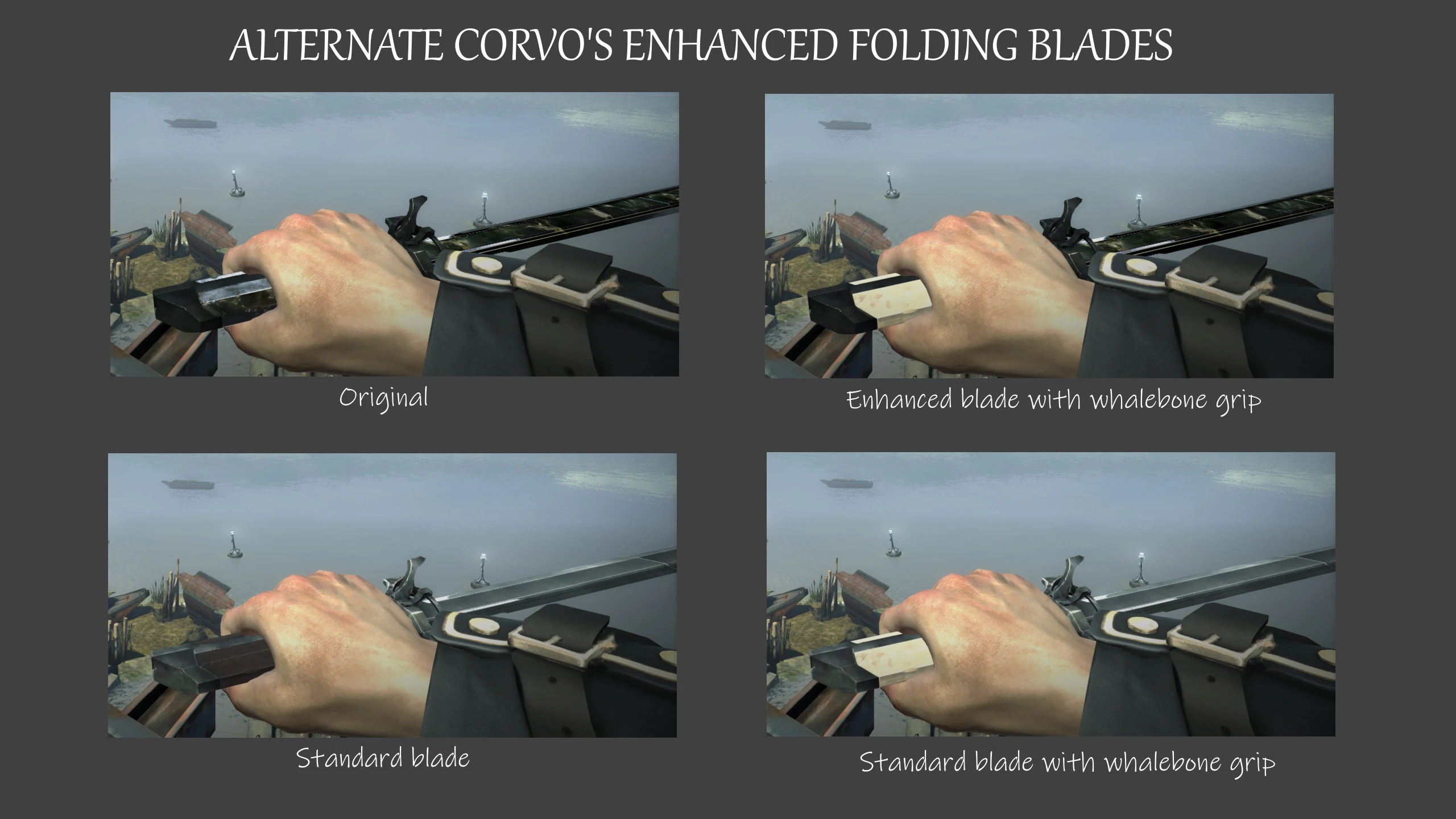 Dishonored "Новая Экипировка"