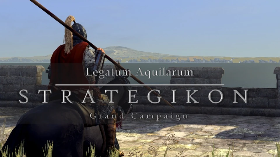 Total War: Attila "Legatum Aquilarum | Strategikon - GRAND CAMPAIGN"