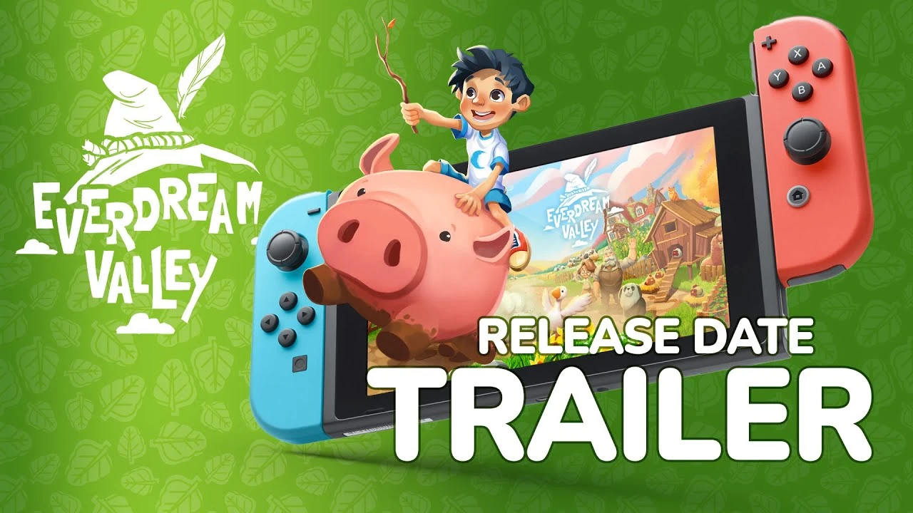 Уютное фермерское приключение Everdream Valley теперь доступно для Nintendo Switch