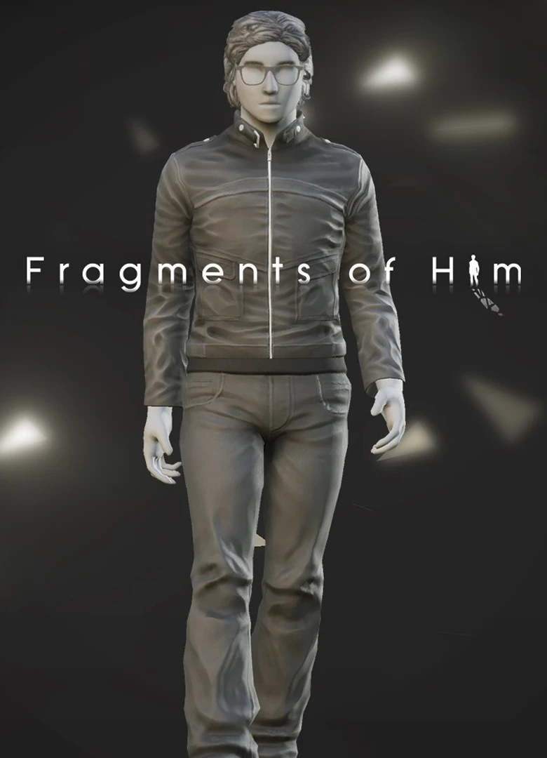 Fragments of Him