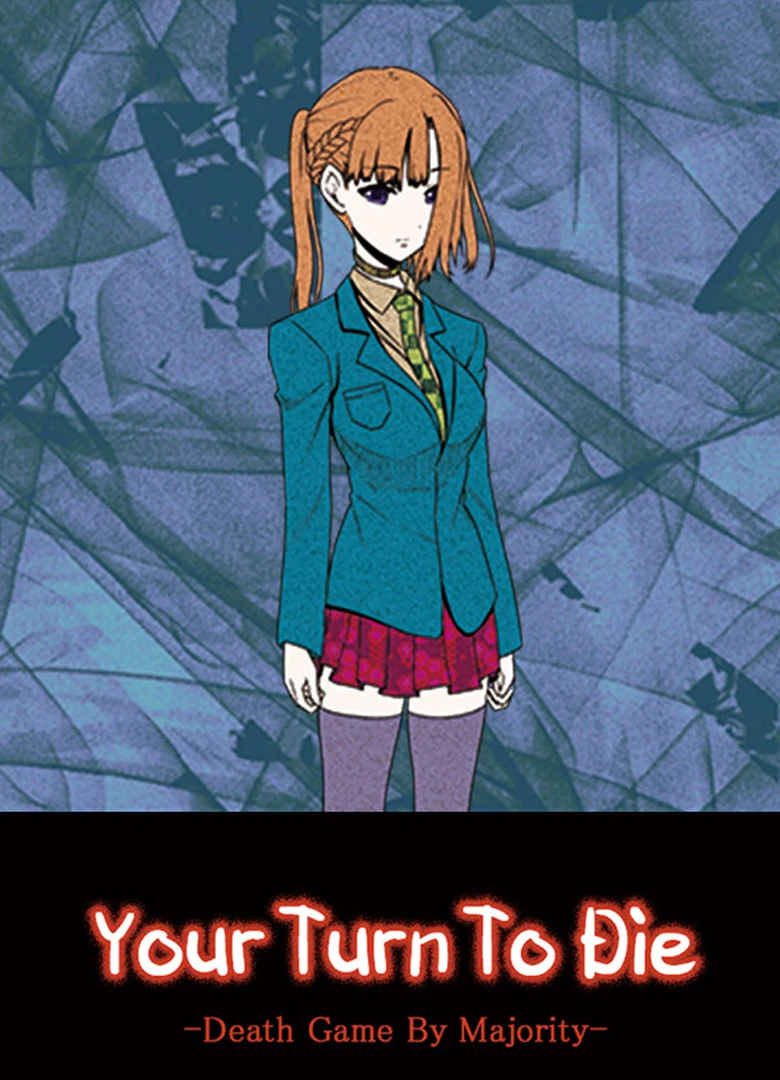 Your Turn To Die -Death Game By Majority-