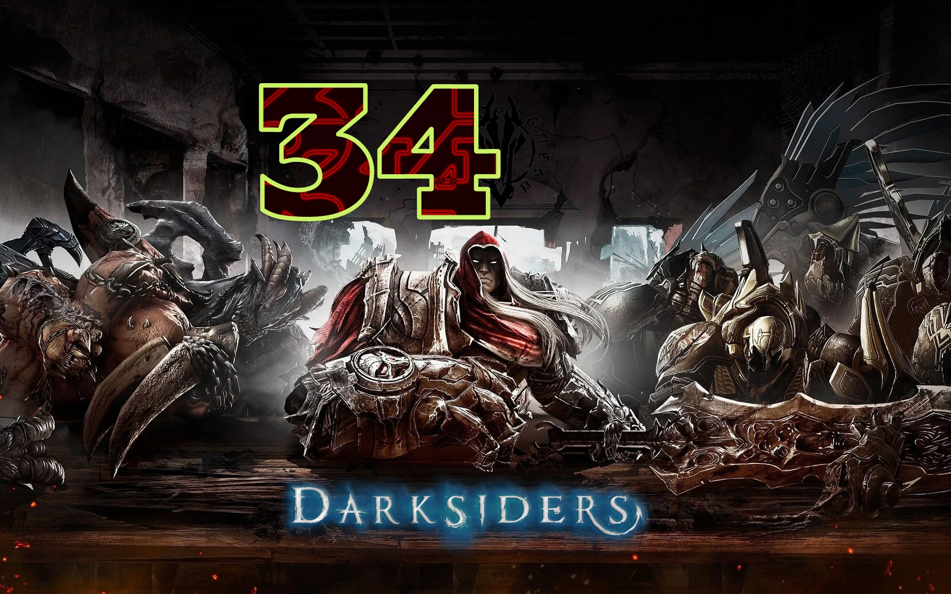 Darksiders | Серия 34 - "Клинок Армагеддона"