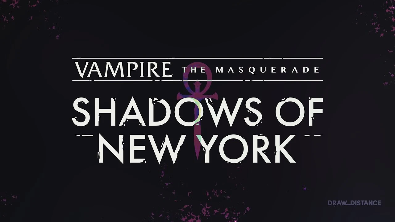Визуальная новелла Vampire: The Masquerade - Shadows of New York выйдет 10 сентября