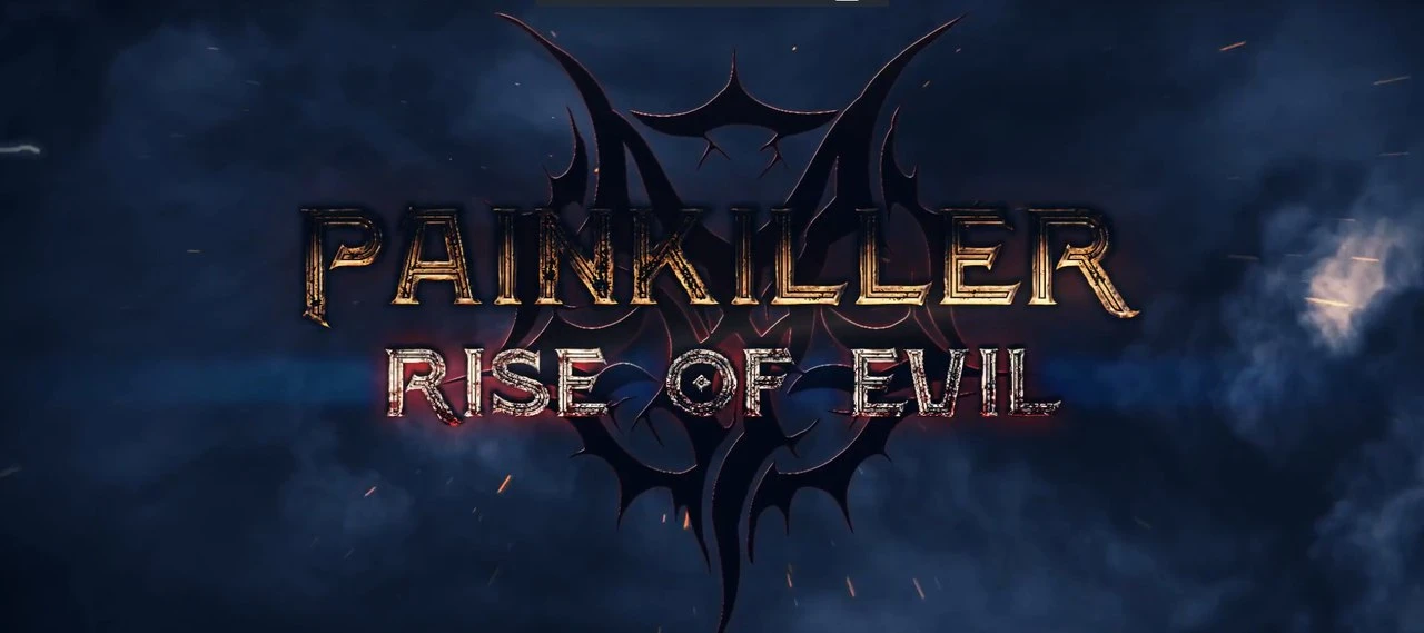Painkiller "Мод - Rise of Evil" [1.99e]