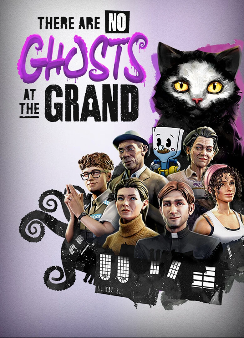 There Are No Ghosts at the Grand