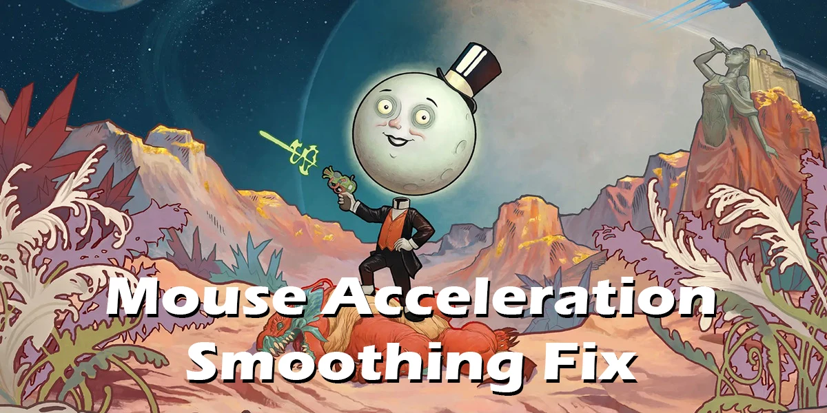 The Outer Worlds 2 "Исправление сглаживания ускорения мыши"