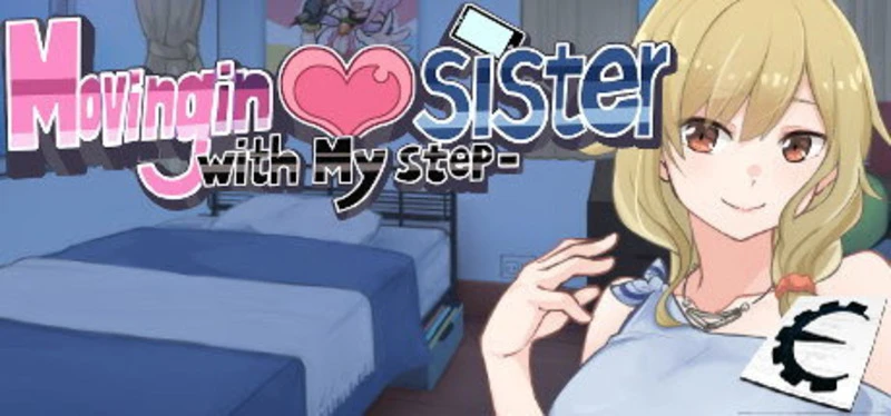 Moving in with My Step-sister "Таблица для Cheat Engine" [UPD: 21.03.2023] {ColonelRVH}