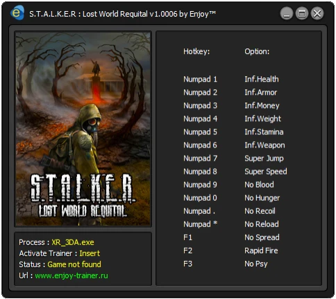 S.T.A.L.K.E.R - Lost World Requital : Trainer/Трейнер [v1.0006] {Enjoy/ENJ}