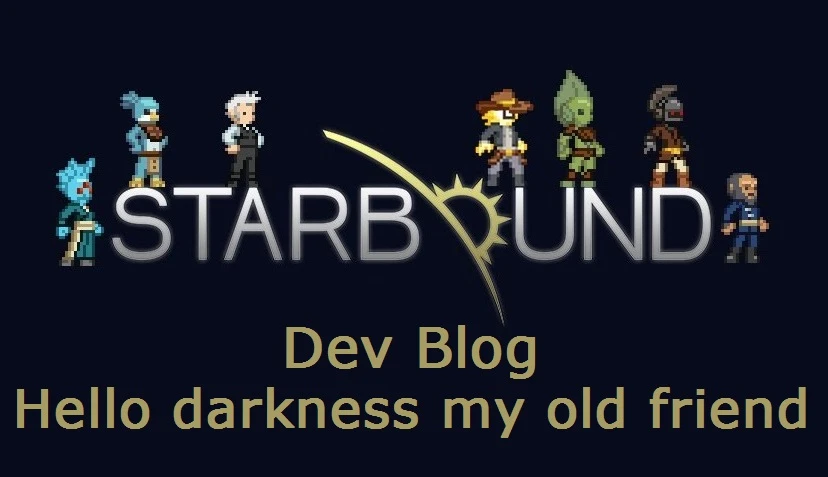 Здравствуй, тьма, мой старый друг (Dev Blog - 1 Сентября)