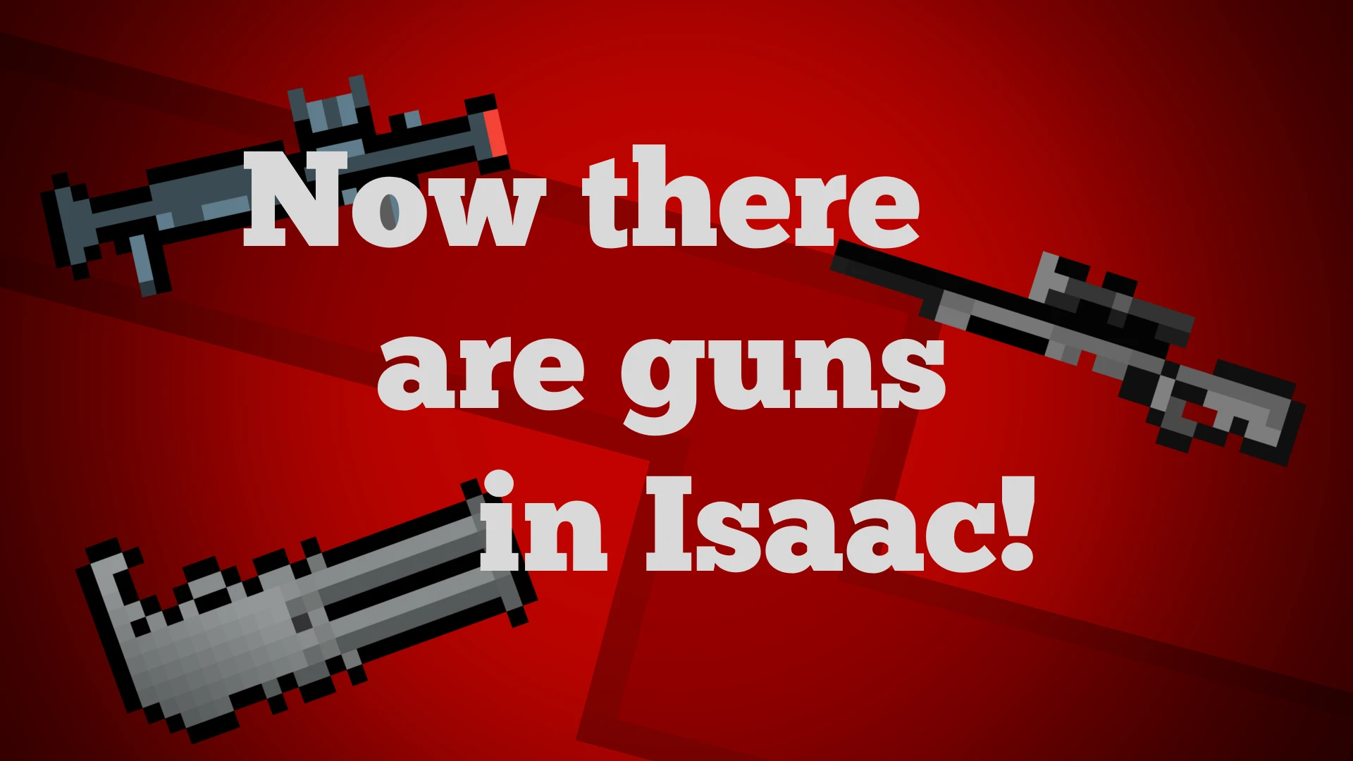 The Binding of Isaac "Много оружия"