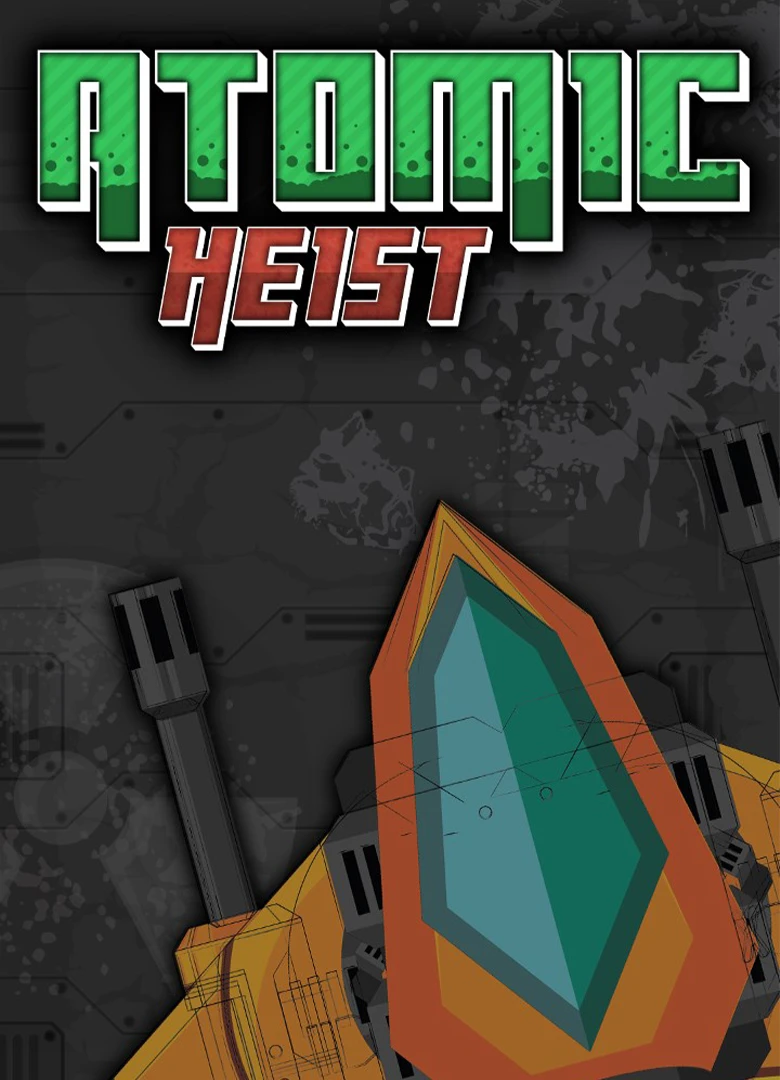 Atomic Heist