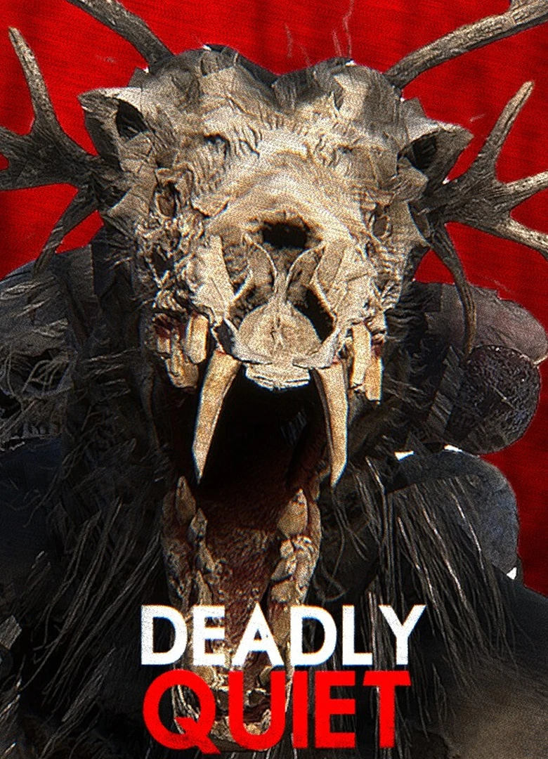 Deadly Quiet