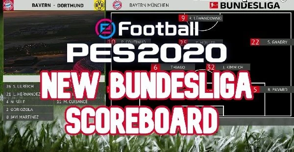 PES 2020 "NEW Bundesliga Full Name Scoreboard by SG"