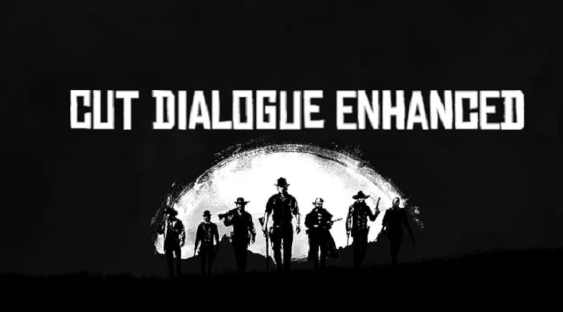 Red Dead Redemption 2 "Вырезанные реплики - Cut Dialogue Enhanced"