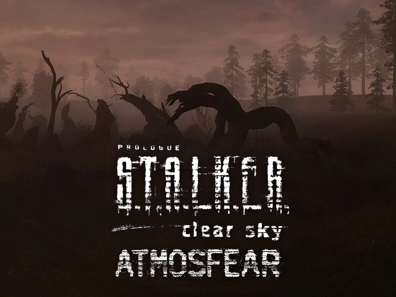 S.T.A.L.K.E.R.: Clear Sky "Погодный мод AtmosFear" [1.3]