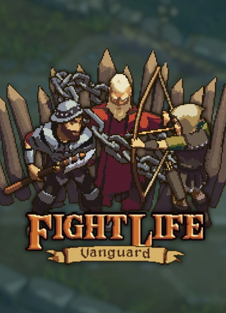 Fight Life: Vanguard
